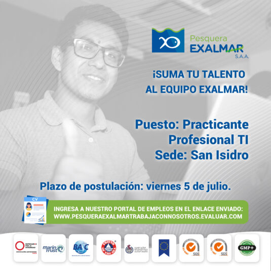 ¡Esta es tu oportunidad para unirte al equipo de Exalmar!