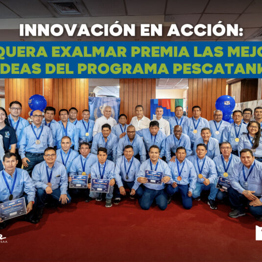 La innovación se vive en Pesquera Exalmar

Con mucho entusiasmo, celebramos una nueva edición de Pescando Ideas, el programa que impulsa la creatividad en nuestros equipos