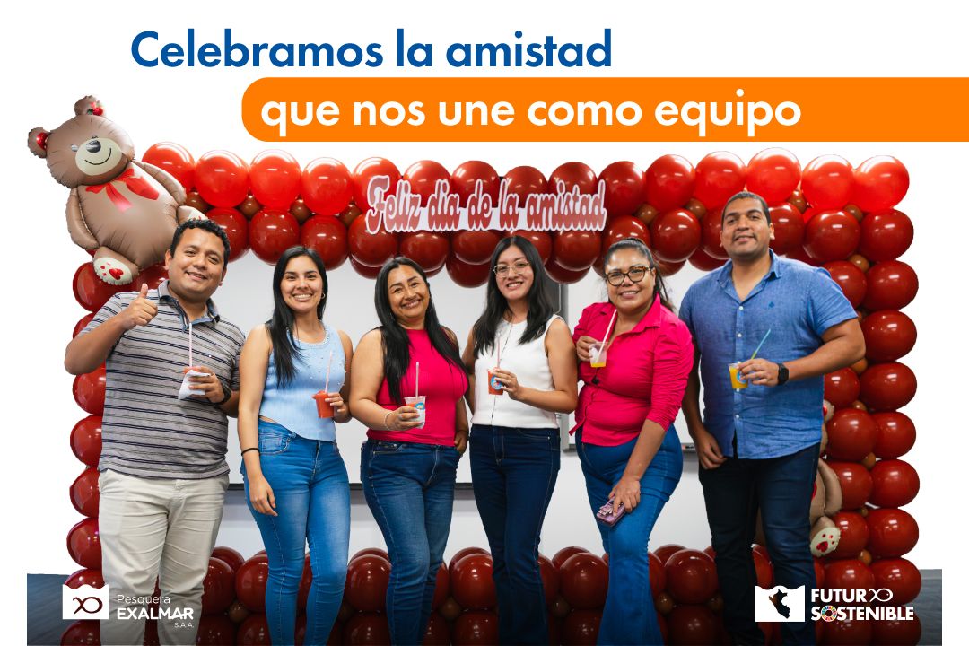 Celebramos la amistad que fortalece nuestro trabajo