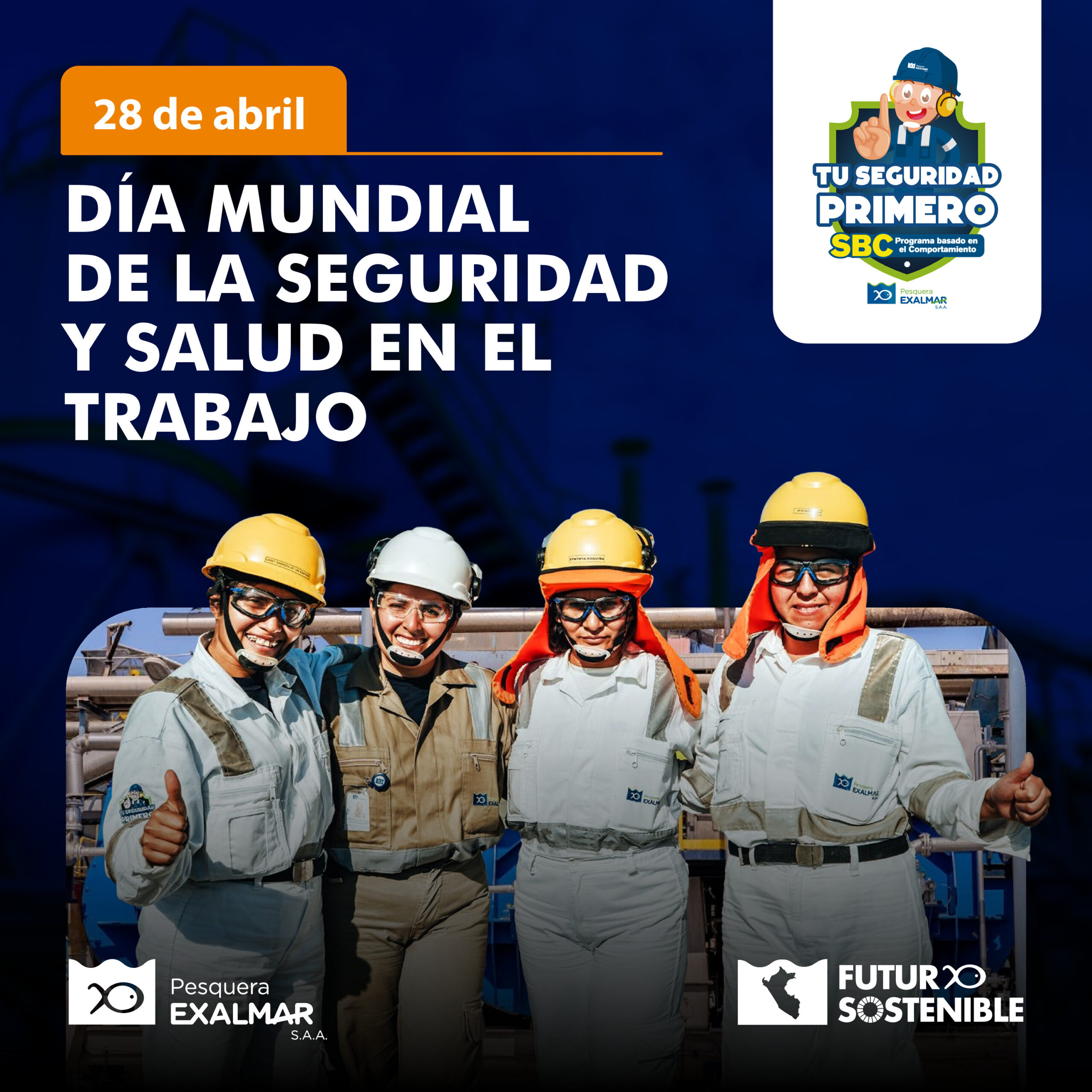 En el Día Mundial de la Seguridad y Salud en el Trabajo, reafirmamos nuestro compromiso con entornos seguros y el bienestar de nuestros trabajadores