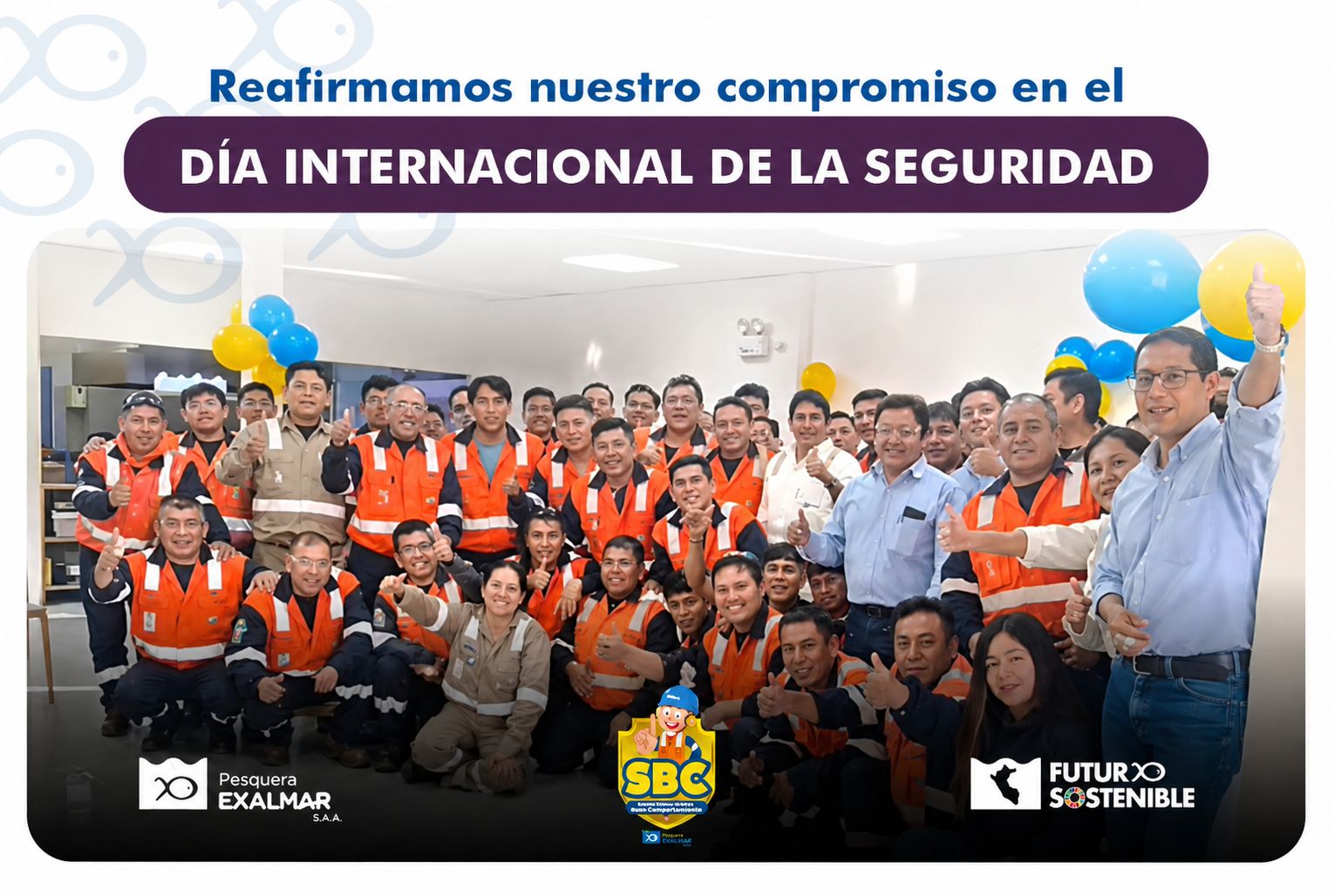 Reafirmamos nuestro compromiso en el Día Internacional de la Seguridad