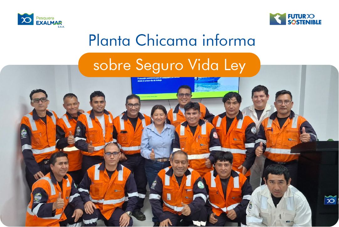 Planta Chicama refuerza el conocimiento sobre el Seguro Vida Ley.
