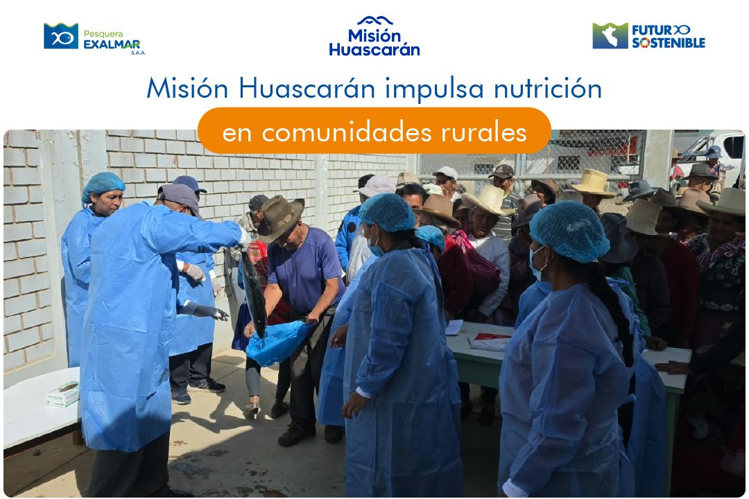 Misión Huascarán presente en comunidades de Áncash