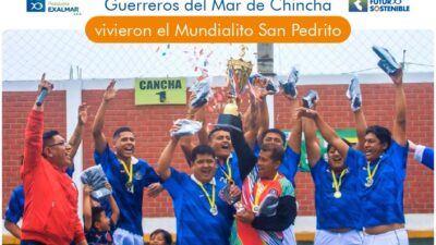 Guerreros del Mar de Chincha vivieron el Mundialito San Pedrito